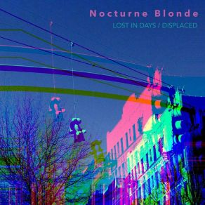 Download track Displaced Nocturne Blonde