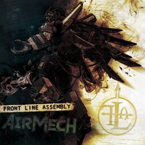 Download track Everything That Was Before Front Line Assembly