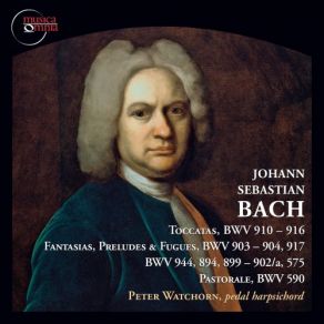 Download track Prelude & Fughetta In F Major, BWV 901 Prelude Peter Watchorn