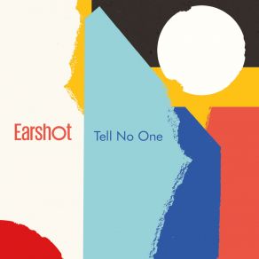 Download track Tell No One Earshot