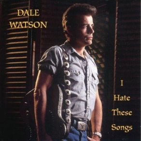 Download track Count On You Dale Watson