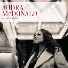 Download track Migratory V Audra McDonald