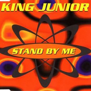Download track Stand By Me (Radio Mix) King Junior