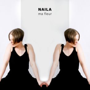 Download track Ma Fleur Naila