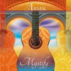 Download track Mystify Armik