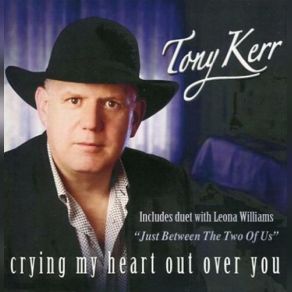 Download track Don't Let Me Cross Over Tony Kerr