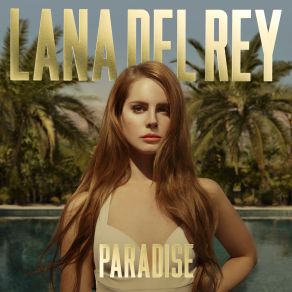 Download track Diet Mountain Dew Lana Del Rey