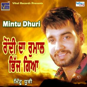 Download track Aah Lai Sadi Lai Ja Chhatri Mintu Dhuri