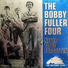 Download track Let Her Dance The BOBBY FULLER FOUR