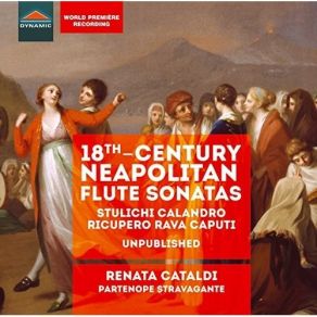 Download track 03. Flute Sonata No. 1 In C Major, Op. 1 No. 1 III. Minuetto. Allegro Renata Cataldi, Partenope Stravagante