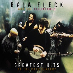 Download track Big Country Béla Fleck, The Flecktones
