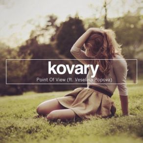 Download track Point Of View (Blondee Remix) Kovary, Veselina Popova