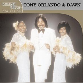 Download track Say, Has Anybody Seen My Sweet Gypsy Rose Tony Orlando & Dawn, Dawn, Tony Orlando