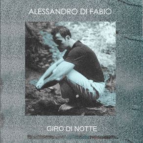 Download track Io Ti Amerò Per Sempre Alessandro Di Fabio