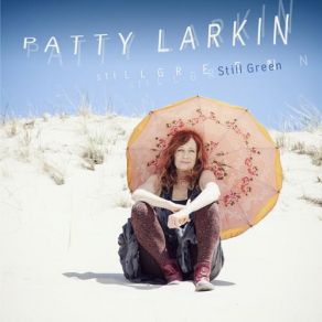 Download track Best Of Intentions Patty Larkin