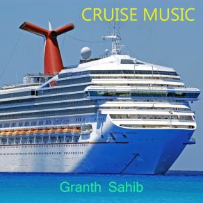 Download track Cruise Ship Granth Sahib