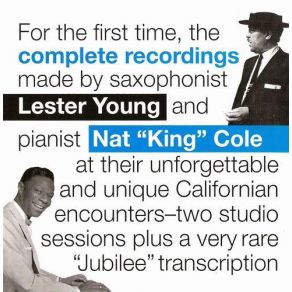 Download track I've Found A New Baby Lester Young, Nat King Cole