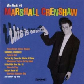 Download track I'm Sorry (But So Is Brenda Lee) Marshall Crenshaw