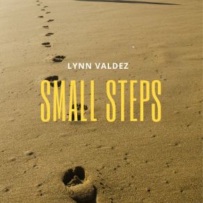 Download track Small Steps Lynn Valdez