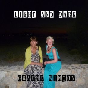 Download track Light And Dark Graeme Winton