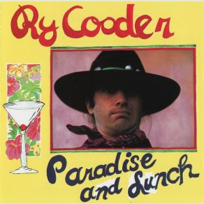 Download track If Walls Could Talk Ry Cooder