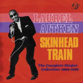 Download track I Can't Stand It Laurel AitkenWinston Groovy