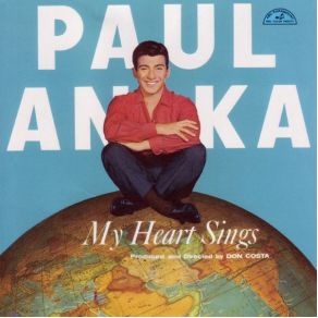 Download track My Heart Sings Paul Anka