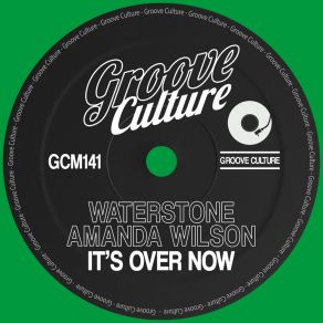Download track It's Over Now (Radio Edit) Waterstone
