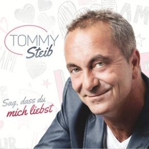 Download track Weil Mei Liebe Zu Dir Immer Mehr Wird Tommy Steib