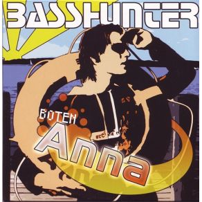 Download track Boten Anna (Club Mix) Basshunter