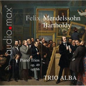 Download track Trio No. 2 - III. Scherzo. Molto Allegro-Quasi Presto Felix Mendelssohn