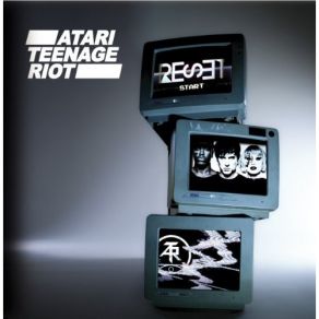 Download track Reset Atari Teenage Riot