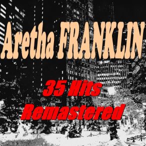 Download track Rock-A-Bye Your Baby (Remastered) Aretha Franklin