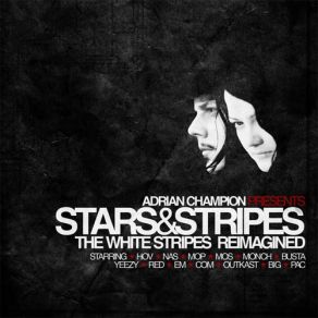 Download track Dangerous Love The White Stripes, Adrian ChampionBusta Rhymes