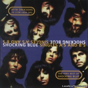 Download track Gonna Sing Me A Song The Shocking Blue