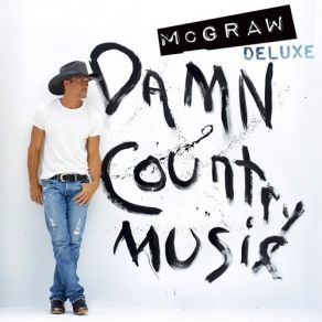 Download track How I'll Always Be Tim McGraw