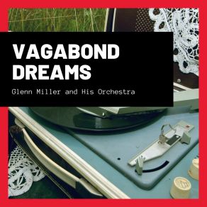 Download track I Beg You Pardon Glenn Miller And His Orchestra