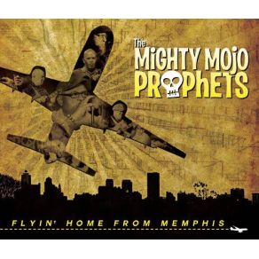 Download track She'S Gone The Mighty Mojo Prophets