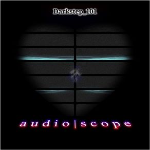 Download track Step Into The Dark Audio | Scope