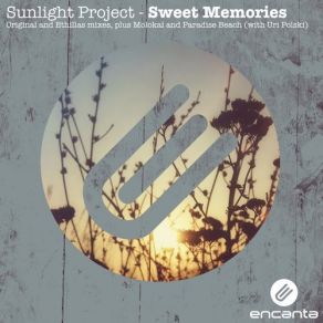 Download track Sweet Memories (Original Mix) Sunlight Project