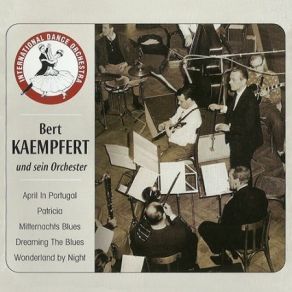 Download track Cha Bull Sein Orchester *, Bert Kaempfert