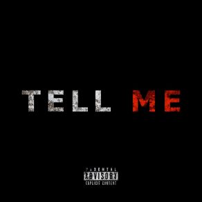 Download track Tell Me (Clean) Strategy Ki