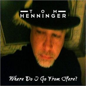 Download track Bad Decisions Tom Henninger