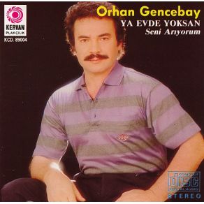 Download track Gözüm Sende Orhan Gencebay