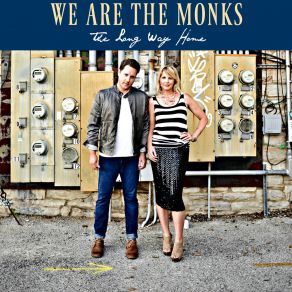 Download track Meant To Be We Are The Monks