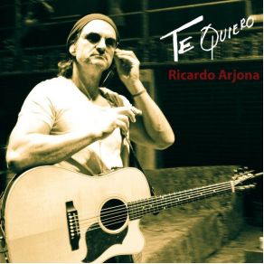 Download track Te Quiero Ricardo Arjona