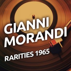 Download track No Soy Digno De Ti Gianni Morandi