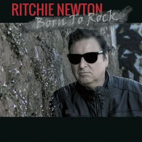 Download track Born To Rock (Radio Edit) Ritchie Newton