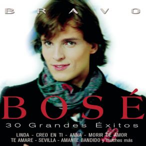 Download track Bravo Muchachos Miguel Bosé