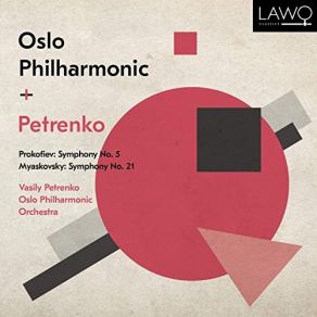Download track Symphony No. 5 In B-Flat Major, Op. 100 III. Adagio Oslo Philharmonic Orchestra, Vasily Petrenko